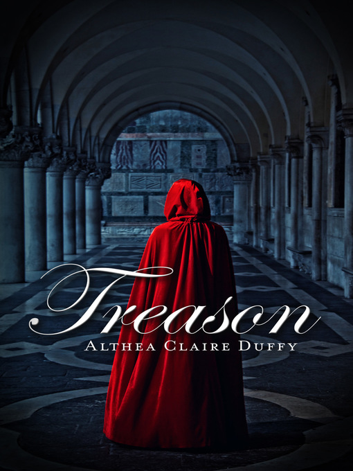 Title details for Treason by Althea Claire Duffy - Available